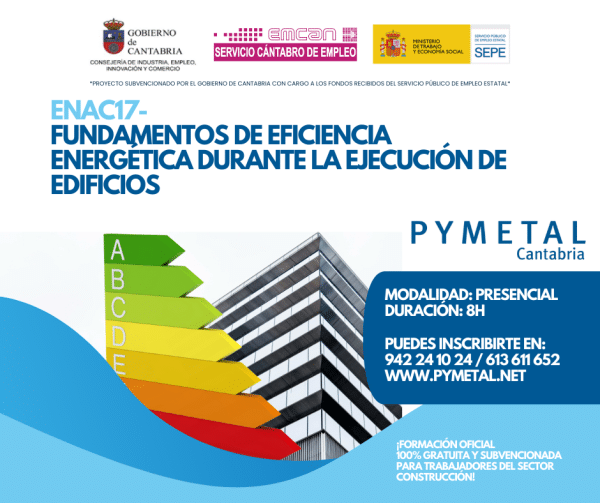 FUNDAMENTOS DE EFICIENCIA ENERGÉTICA DURANTE LA EJECUCIÓN DE EDIFICIOS