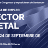 III Feria de Empleo del Metal de Cantabria: el punto de encuentro entre el talento y la industria
